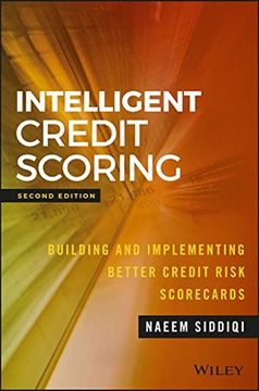 portada Intelligent Credit Scoring: Building and Implementing Better Credit Risk Scorecards (Wiley and SAS Business Series) (en Inglés)