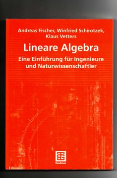 portada Lineare Algebra de Vetters; Schirotzek; Fischer(Springer pg) (in German)