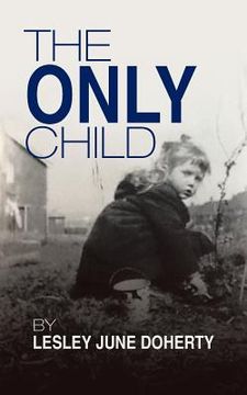 portada The Only Child (en Inglés)