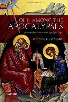 portada John Among the Apocalypses: Jewish Apocalyptic Tradition and the 'Apocalyptic'Gospel (en Inglés)