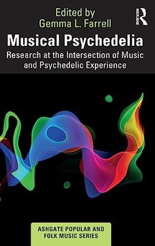 portada Musical Psychedelia (Ashgate Popular and Folk Music Series) (en Inglés)