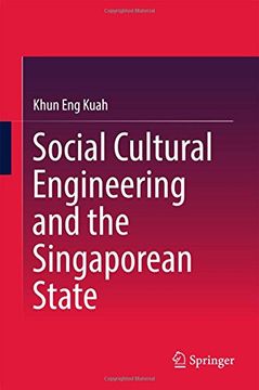 portada Social Cultural Engineering and the Singaporean State