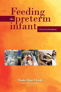 portada Feeding the Preterm Infant: A Practical Handbook (en Inglés)