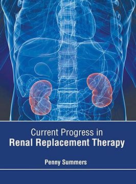 portada Current Progress in Renal Replacement Therapy (en Inglés)