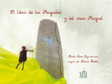 portada El Libro de las Siniguales y el Unico Sinigual (in Spanish)