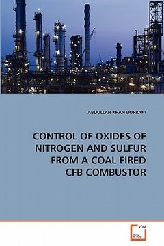 portada control of oxides of nitrogen and sulfur from a coal fired cfb combustor (en Inglés)