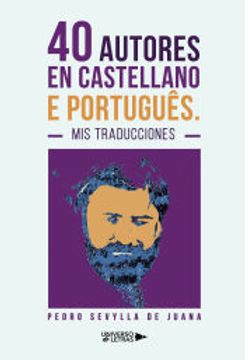 portada 40 Autores en Castellano e Portugues. Mis Traducciones