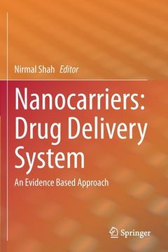portada Nanocarriers: Drug Delivery System: An Evidence Based Approach (en Inglés)
