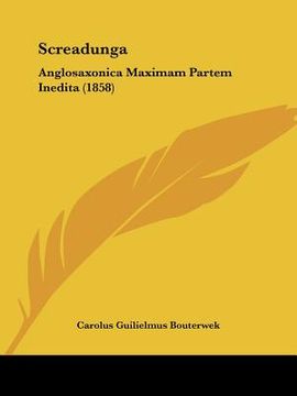 portada screadunga: anglosaxonica maximam partem inedita (1858)