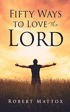 portada Fifty Ways to Love the Lord (en Inglés)