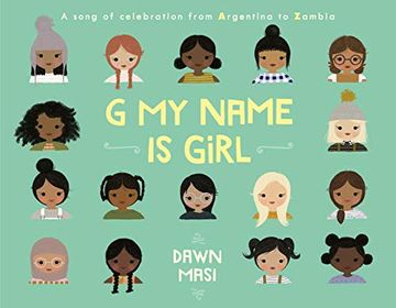 portada G my Name is Girl: A Song of Celebration From Argentina to Zambia