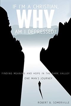 portada If I'm a Christian, Why Am I Depressed? (en Inglés)
