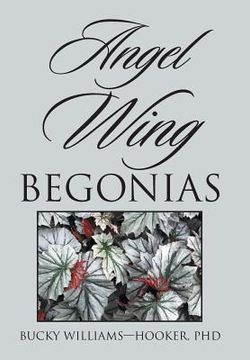 portada Angel Wing Begonias (en Inglés)