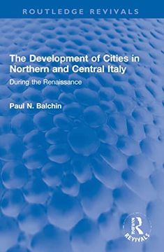 portada The Development of Cities in Northern and Central Italy (en Inglés)