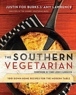 portada the southern vegetarian cookbook: 100 down-home recipes for the modern table (in English)
