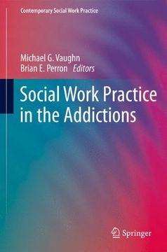 portada Social Work Practice in the Addictions (Contemporary Social Work Practice) (en Inglés)