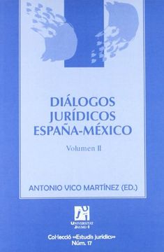 portada Diálogos Jurídicos España-México. Ii (Estudis Jurídics) (in Spanish)