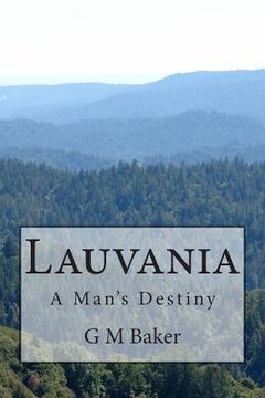 portada Lauvania: A Man's Destiny (in English)