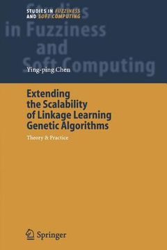 portada extending the scalability of linkage learning genetic algorithms: theory & practice (en Inglés)