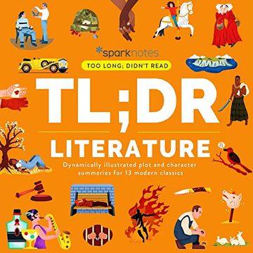portada Tl; Dr Literature: Dynamically Illustrated Plot and Character Summaries for 13 Modern Classics (Too Long; Didn'T Read) (in English)