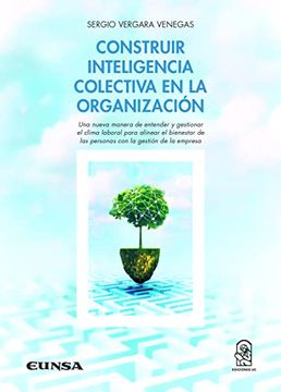 portada Construir Inteligencia Colectiva en la Organización (in Spanish)