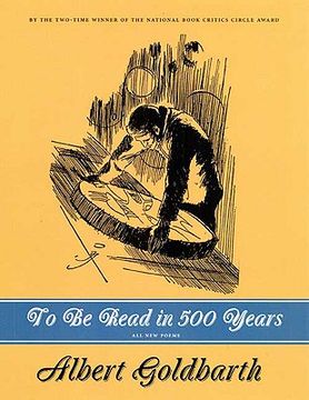 To Be Read in 500 Years (en Inglés)