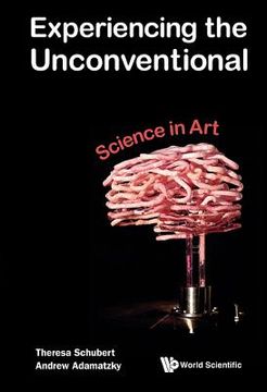 portada Experiencing the Unconventional: Science in Art (en Inglés)