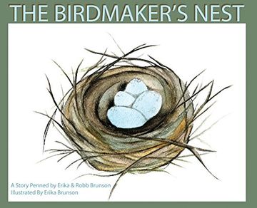 portada The Birdmaker'S Nest: Where Your Treasure Will be Found Safe and Sound. 