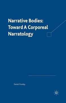 portada Narrative Bodies: Toward a Corporeal Narratology (en Inglés)