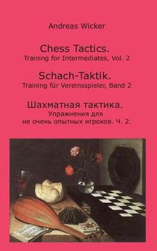 portada Chess Tactics, Vol. 2: Training for Intermediates (en Inglés)