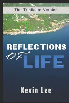 portada Reflections Of Life: The Triplicate Version (en Inglés)
