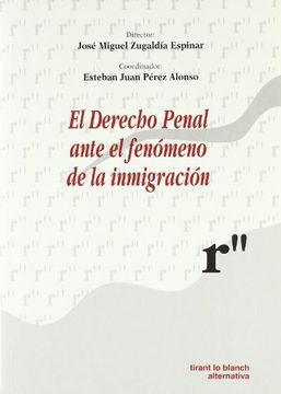 portada El Derecho Penal Ante el Fenómeno de la Inmigración