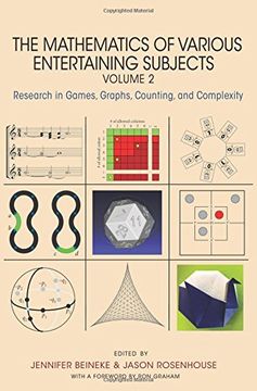 portada The Mathematics of Various Entertaining Subjects: Research in Games, Graphs, Counting, and Complexity, Volume 2 (en Inglés)