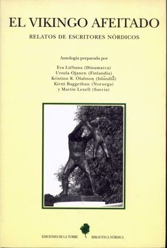 portada El Vikingo Afeitado. Relatos de Escritores Nórdicos (Biblioteca de Nuestro Mundo, Biblioteca Nórdica) (in Spanish)