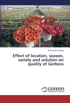 portada Effect of location, season, variety and solution on quality of Gerbera