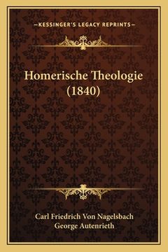 portada Homerische Theologie (1840) (en Alemán)