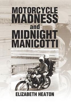 portada Motorcycle Madness and Midnight Manicotti