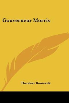 portada gouverneur morris (in English)