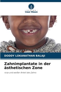 portada Zahnimplantate in der ästhetischen Zone (en Alemán)