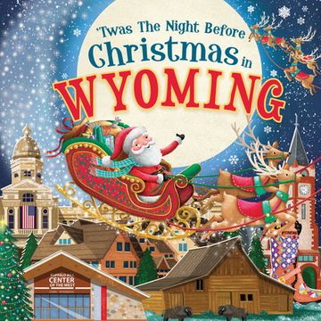 portada 'Twas the Night Before Christmas in Wyoming (en Inglés)