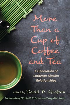 portada More Than a Cup of Coffee and Tea (en Inglés)