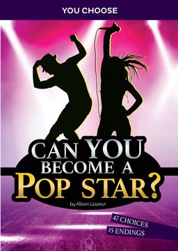 portada Can You Become a Pop Star?: An Interactive Adventure (en Inglés)