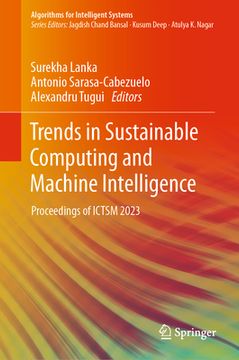 portada Trends in Sustainable Computing and Machine Intelligence: Proceedings of Ictsm 2023 (en Inglés)