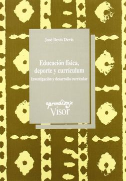 portada Educacion Fisica, Deporte y Curriculum: Investigacion y Desarroll o Curricular (in Spanish)