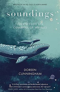 portada Soundings: Journeys in the Company of Whales - the Award-Winning Memoir
