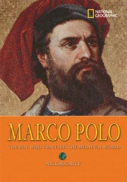 portada Marco Polo: The boy who Traveled the Medieval World (National Geographic World History Biographies) (en Inglés)