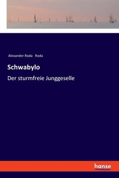 portada Schwabylo: Der sturmfreie Junggeselle (in German)
