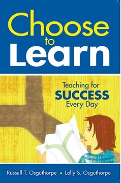 portada Choose to Learn: Teaching for Success Every Day (en Inglés)
