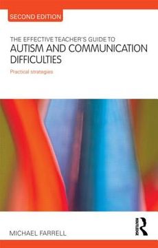 portada the effective teacher`s guide to autism and communication difficulties