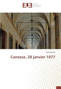 portada Canossa, 28 janvier 1077 (OMN.UNIV.EUROP.)